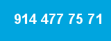 914 477 75 71